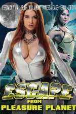 Watch Escape from Pleasure Planet 0123movies