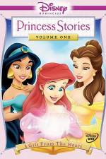 Watch Disney Princess Stories Volume One A Gift from the Heart 0123movies