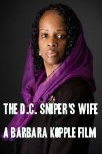 Watch The D.C. Sniper's Wife: A Barbara Kopple Film 0123movies