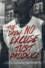 Watch The Drew: No Excuse, Just Produce 0123movies