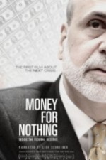 Watch Money for Nothing: Inside the Federal Reserve 0123movies