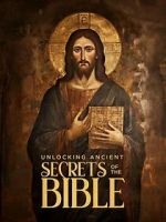 Watch Unlocking Ancient Secrets Of the Bible 0123movies