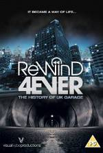 Watch Rewind 4Ever: The History of UK Garage 0123movies