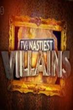 Watch TV's Nastiest Villains 0123movies