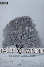 Watch Tales of Winter: The Art of Snow and Ice 0123movies
