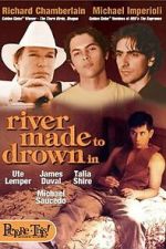 Watch River Made to Drown In 0123movies