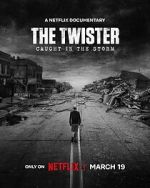 Watch The Twister: Caught in the Storm 0123movies