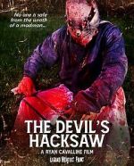 Watch The Devil\'s Hacksaw 0123movies
