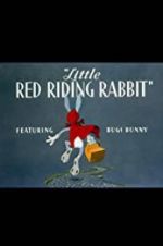 Watch Little Red Riding Rabbit 0123movies