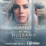 Watch Gaslit by My Husband: The Morgan Metzer Story 0123movies