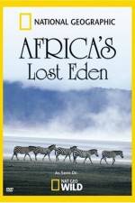 Watch National Geographic Africa's Lost Eden 0123movies