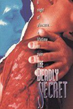 Watch The Deadly Secret 0123movies