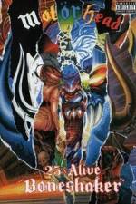 Watch Motorhead  25 & Alive Boneshaker 0123movies