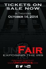 Watch Unfair: Exposing the IRS 0123movies