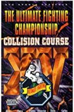 Watch UFC 15: Collision Course 0123movies