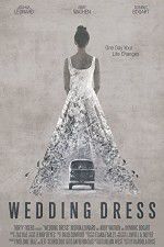 Watch Wedding Dress 0123movies