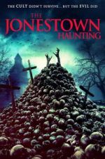 Watch The Jonestown Haunting 0123movies