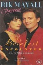 Watch Briefest Encounter 0123movies