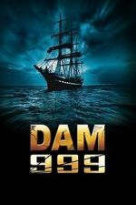 Watch Dam 999 0123movies