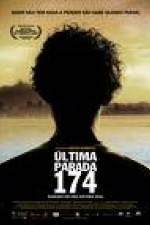 Watch �ltima Parada 174 0123movies