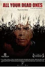 Watch All Your Dead Ones 0123movies