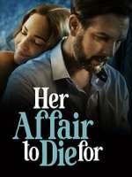 Watch Her Affair to Die For 0123movies