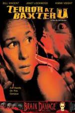 Watch Terror at Baxter U 0123movies