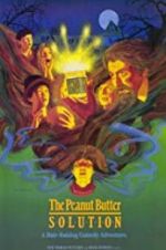 Watch The Peanut Butter Solution 0123movies