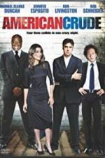 Watch American Crude 0123movies