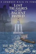Watch Lost Treasures of the Ancient World - The Seven Wonders 0123movies