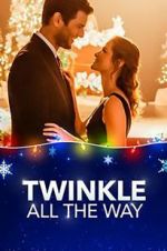 Watch Twinkle all the Way 0123movies