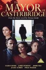 Watch The Mayor of Casterbridge 0123movies