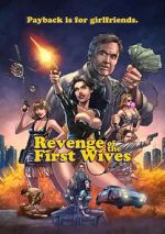 Watch Revenge of the First Wives 0123movies
