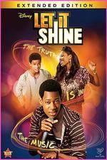 Watch Let It Shine 0123movies