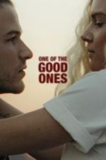 Watch One of the Good Ones 0123movies