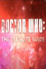 Watch Doctor Who The Ultimate Guide 0123movies