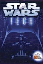 Watch Star Wars Tech 0123movies
