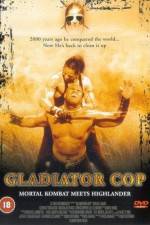 Watch Gladiator Cop 0123movies