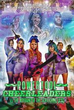 Watch Powertool Cheerleaders vs the Boyband of the Screeching Dead 0123movies