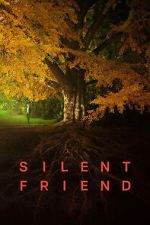 Watch Silent Friend 0123movies