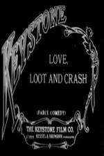 Watch Love Loot and Crash 0123movies