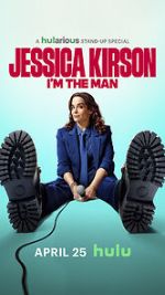 Watch Jessica Kirston: I\'m the Man (TV Special 2025) 0123movies