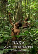 Watch Baka: A Cry from the Rainforest 0123movies