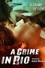 Watch A Crime in Rio 0123movies
