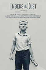 Watch Embers & Dust (Short 2016) 0123movies