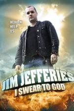 Watch Jim Jefferies: I Swear to God 0123movies
