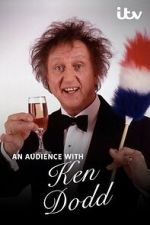 Watch An Audience with Ken Dodd 0123movies