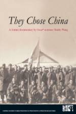 Watch They Chose China 0123movies