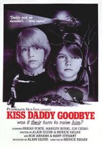 Watch Kiss Daddy Goodbye 0123movies