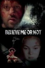 Watch Believe Me or Not 0123movies
